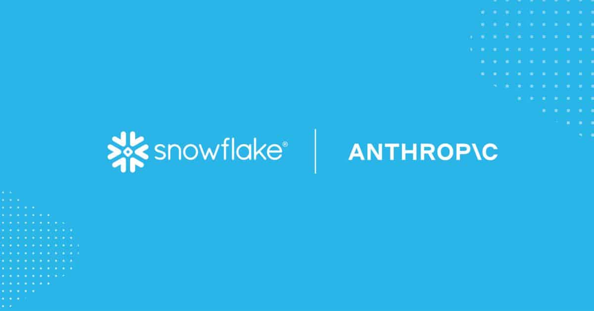 Snowflake Partners with Anthropic in $200M Deal to Integrate AI Models for Its Customers
